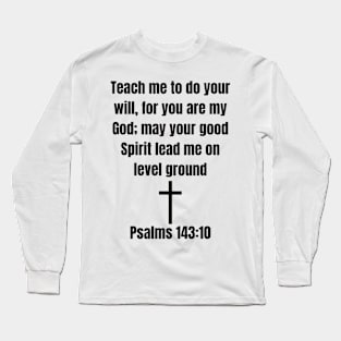 Do your will Long Sleeve T-Shirt